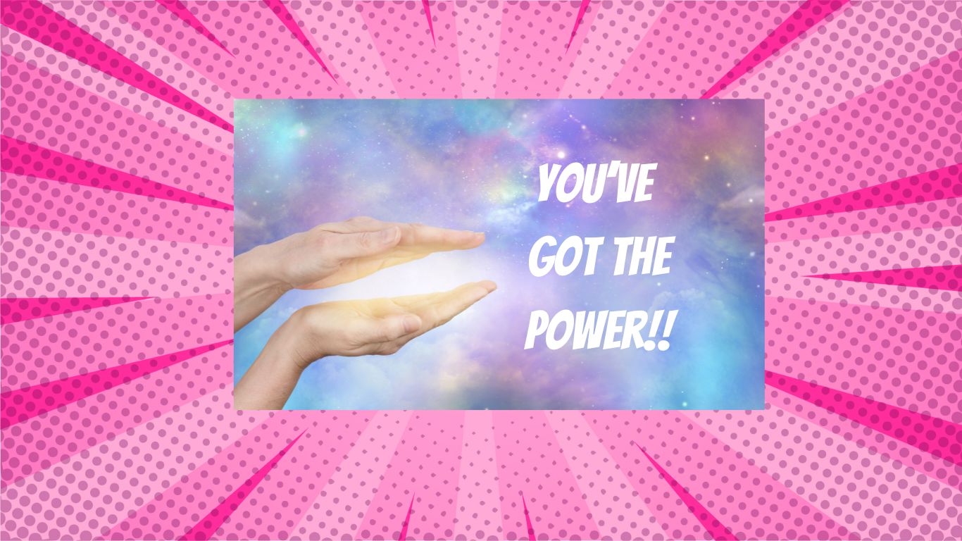 You've got the power